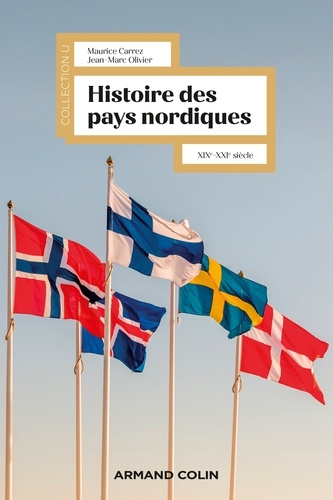 Histoire des pays nordiques. XIXe-XXIe siècle