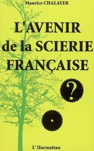 Lavenir de la scierie française.pdf