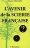 Maurice Chalayer - L'avenir de la scierie française.