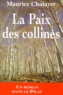 Maurice Chalayer - La Paix Des Collines.