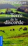 Maurice Chalayer - La Terre de la discorde.