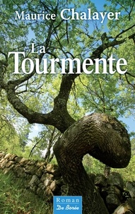 Maurice Chalayer - La Tourmente.