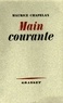 Maurice Chapelan - Main courante.
