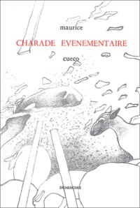  Maurice et  Cueco - Charade événementaire.
