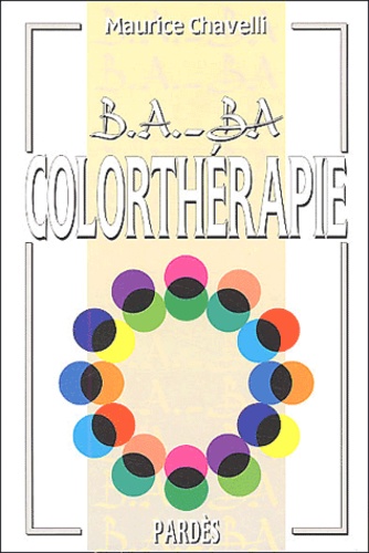 Maurice Chavelli - Colorthérapie.
