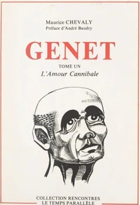 Genet (1). L'amour cannibale