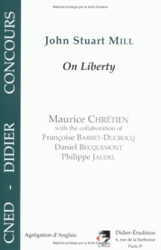Maurice Chrétien - "On liberty" by John Stuart Mill.