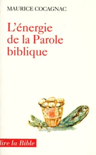L'énergie de la parole biblique