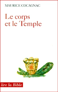 Le corps et le Temple