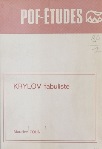 Krylov fabuliste : Étude littéraire et historique