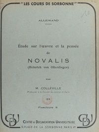 Maurice Colleville - Étude sur l'œuvre et la pensée de Novalis (Heinrich von Ofterdingen) (2).