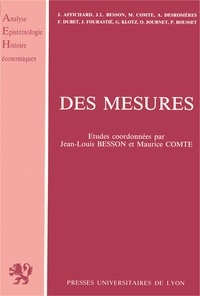 Maurice Comte et Jean-Louis Besson - Des mesures.
