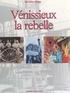 Maurice Corbel et Philippe Monsel - Vénissieux la rebelle.