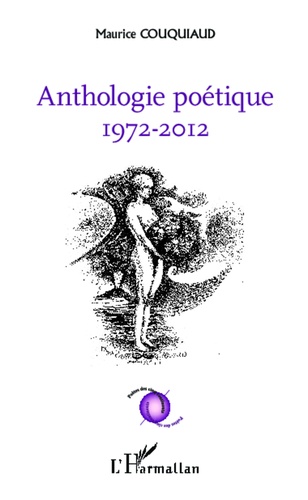 Anthologie poétique (1972-2012)
