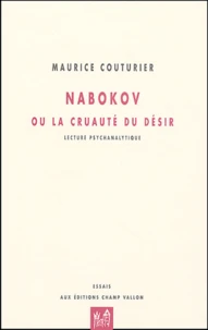 Nabokov ou la cruauté du désir