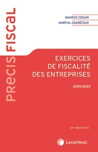 Maurice Cozian et Martial Chadefaux - Exercices de fiscalité des entreprises.