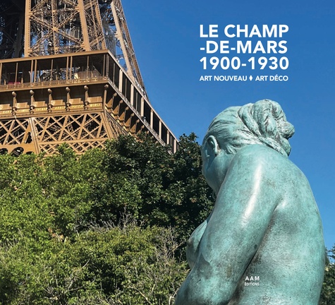 Le Champ-de-Mars 1900-1930