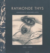 Maurice Culot - Raymonde Thys - Graveur et aquarelliste (1909-2003).
