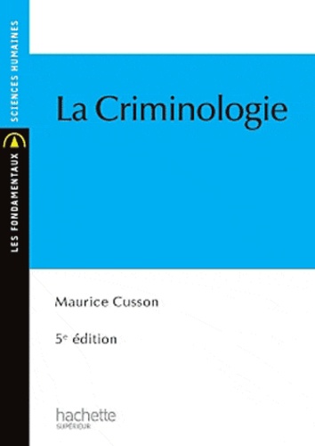 La criminologie 5e édition