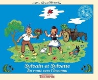 Maurice Cuvillier - Les aventures de Sylvain et Sylvette. 2 : En route vers l'inconnu - En route vers l'inconnu.