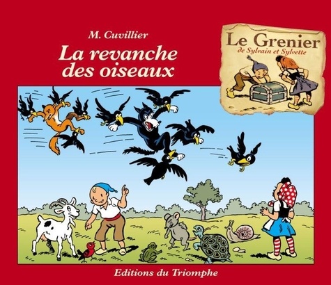 Maurice Cuvillier - La revanche des oiseaux.