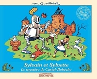 Maurice Cuvillier - Les aventures de Sylvain et Sylvette. 20 : Le mystère de Castel-Bobèche - Le mystère de Castel-Bobèche.