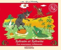 Maurice Cuvillier - Les aventures de Sylvain et Sylvette 9 : Les nouveaux robinsons - Les nouveaux robinsons.