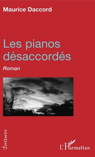 Maurice Daccord - Les pianos désarccordés.