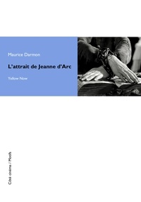 Free google books downloader version complète L’attrait de Jeanne d'Arc