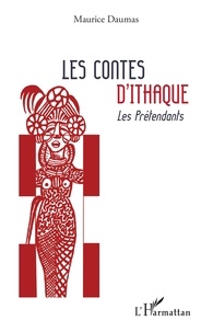 Maurice Daumas - Les contes d'Ithaque - Les Prétendants.