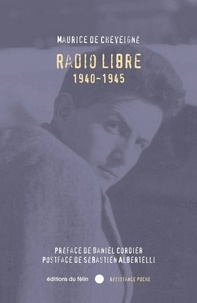 Maurice de Cheveigné - Radio Libre.