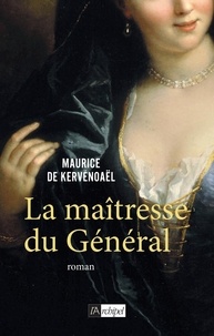 Maurice de Kervénoaël - La maîtresse du Général.