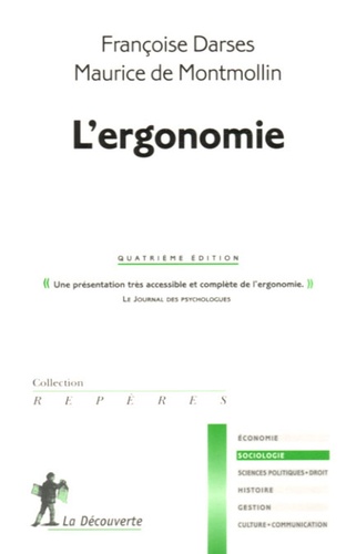 Maurice de Montmollin et Françoise Darses - L'ergonomie.