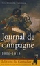 Maurice de Tascher - Journal de campagne - 1806-1813.