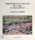 Maurice Delaigue et  Collectif - Chronique d'un village de l'Oise au 20ème siècle : Coye-la-Forêt.