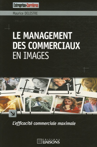 Maurice Delestre - Le management des commerces en images.