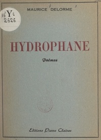 Maurice Delorme - Hydrophane.