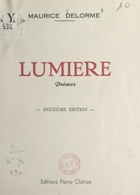 Maurice Delorme - Lumière.