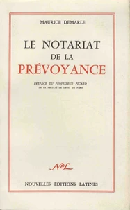 Le notariat de la prévoyance
