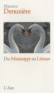 Du Mississippi au Léman