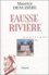 Louisiane Tome 2 Fausse-Rivière