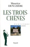 Maurice Denuzière - Louisiane Tome 4 : Les Trois-Chênes.