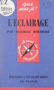 Maurice Déribéré et Paul Angoulvent - L'éclairage.