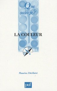 Maurice Déribéré - La couleur.