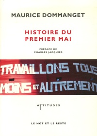 Maurice Dommanget - Histoire du Premier Mai.