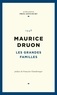 Maurice Druon - Les grandes familles.