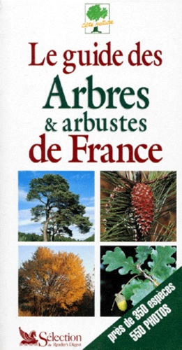 Maurice Dupérat - Le guide des arbres et arbustes de France.