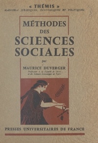 Maurice Duverger - Méthodes des sciences sociales.