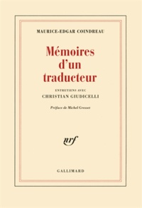 Maurice Edgar Coindreau - Memoires D'Un Traducteur.