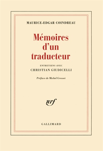 Maurice Edgar Coindreau - Memoires D'Un Traducteur.